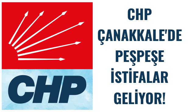 CHP’de İstifa Depremi!