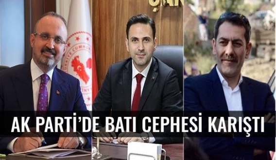 AK Parti&rsquo;de Batı Cephesi Karıştı