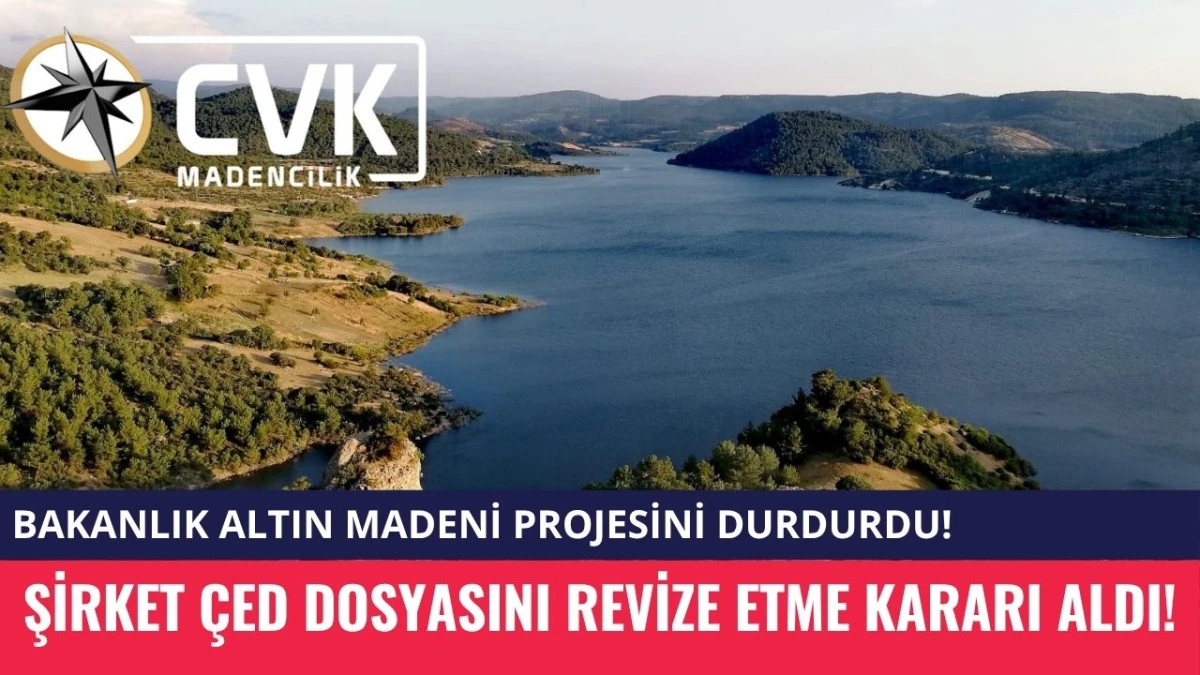 Atikhisar Barajı'ndaki Altın Madeni Projesinde Sevindiren Gelişme!