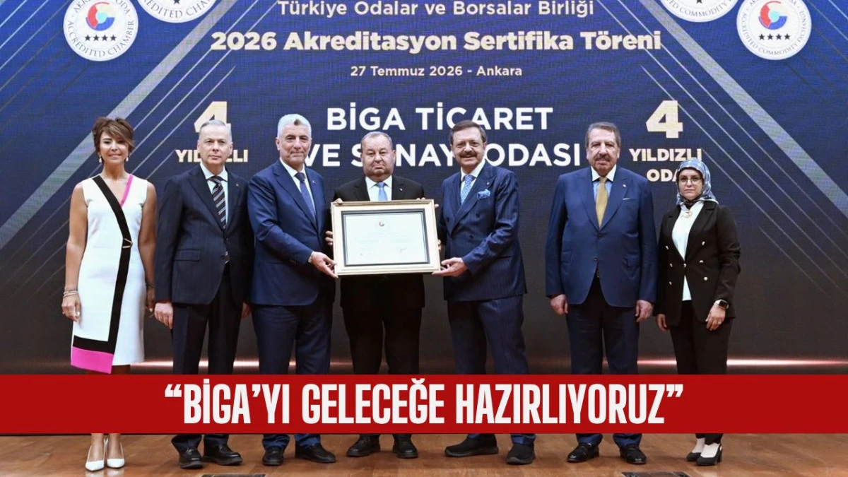 Biga TSO Hizmet Kalitesini Uluslararası Standartlara Taşıdı