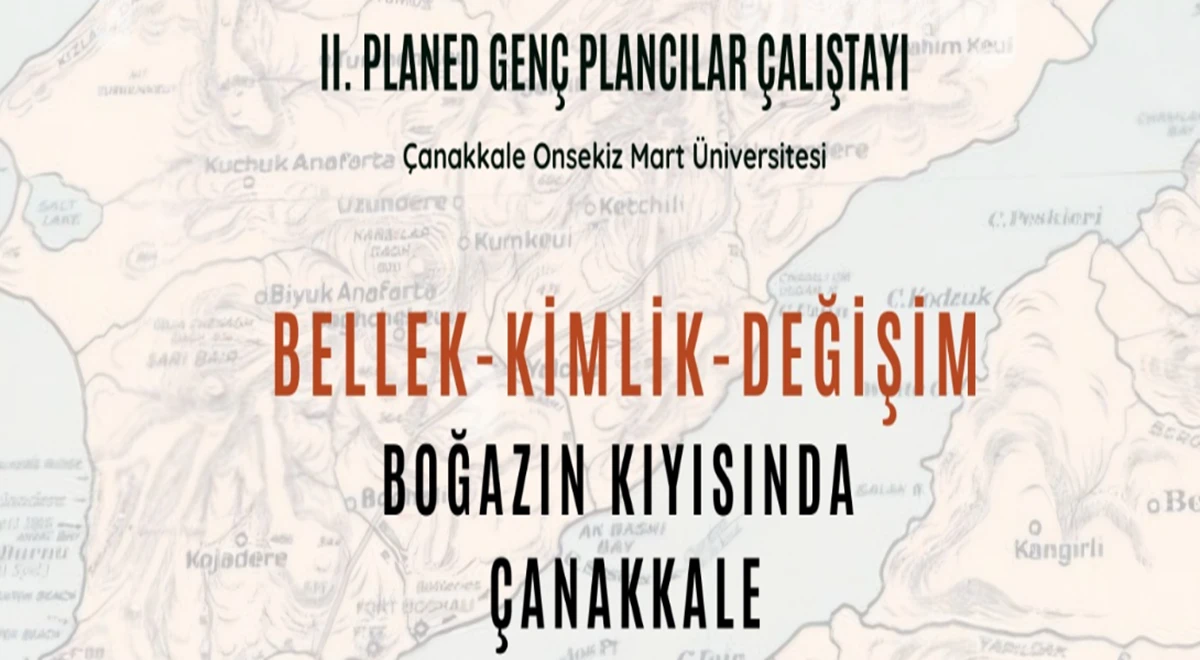 &Ccedil;anakkale&rsquo;nin Geleceğini 'Gen&ccedil; Plancılar' &Ccedil;izecek