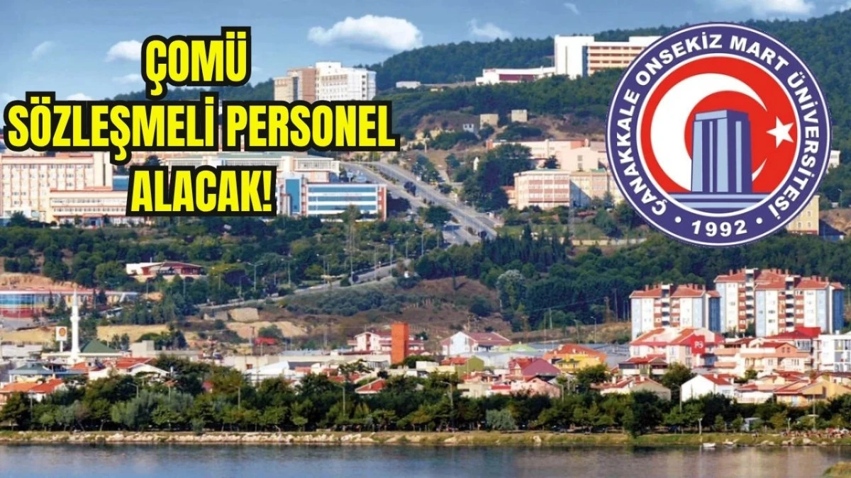 &Ccedil;OM&Uuml; 'M&uuml;lakatsız' 153 S&ouml;zleşmeli Personel Alacak