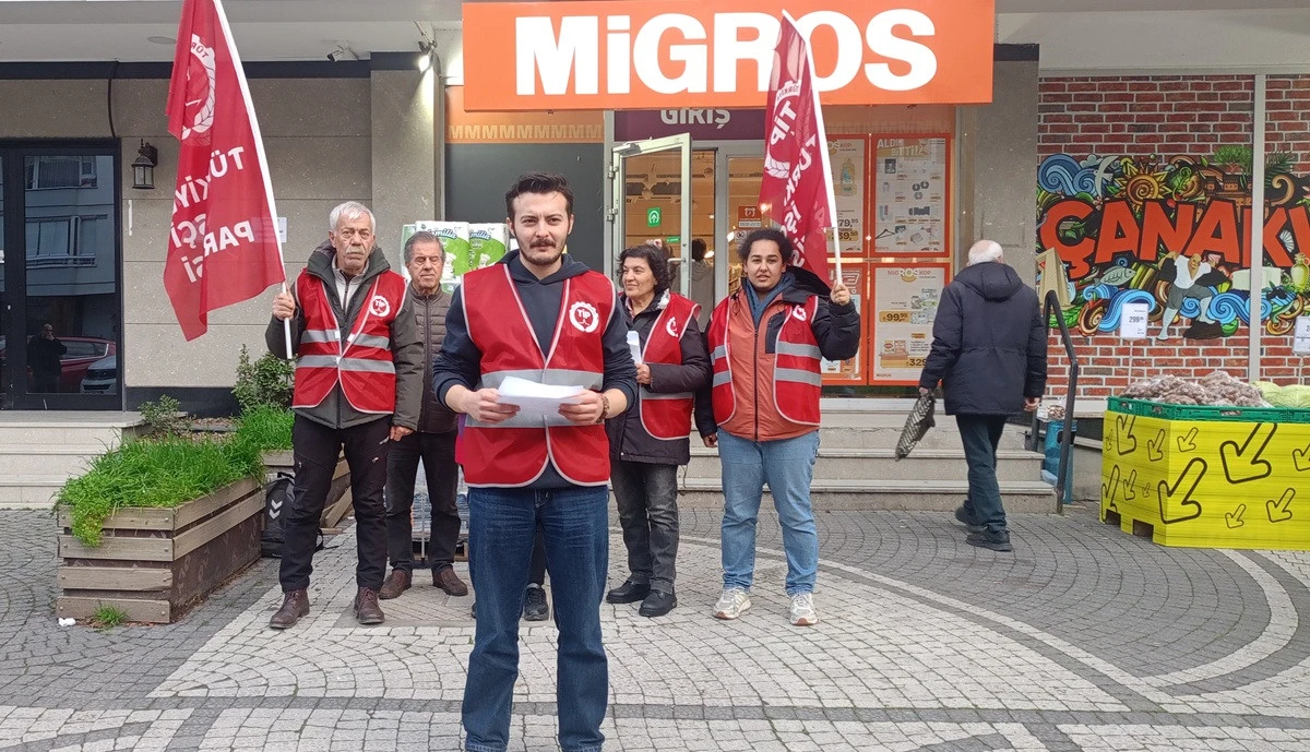 TİP&rsquo;ten &Ccedil;anakkale&rsquo;de Migros &Ouml;n&uuml;nde İş&ccedil;i Eylemi
