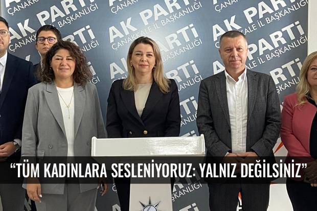 &ldquo;T&uuml;m Kadınlara Sesleniyoruz: Yalnız Değilsiniz&rdquo;